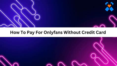 how to get free onlyfans content|Complete Guide for How to Access OnlyFans Without Card